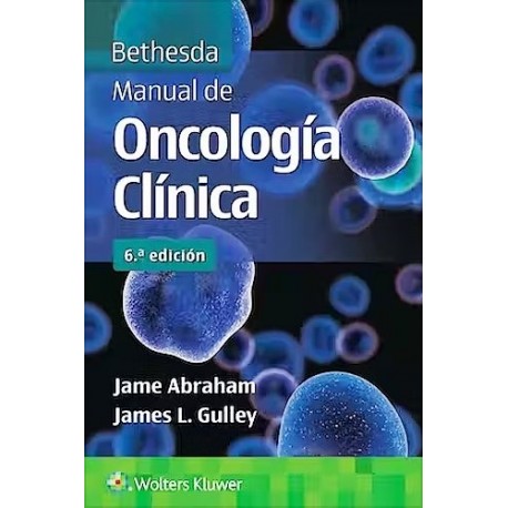 BETHESDA MANUAL DE ONCOLOGIA CLINICA