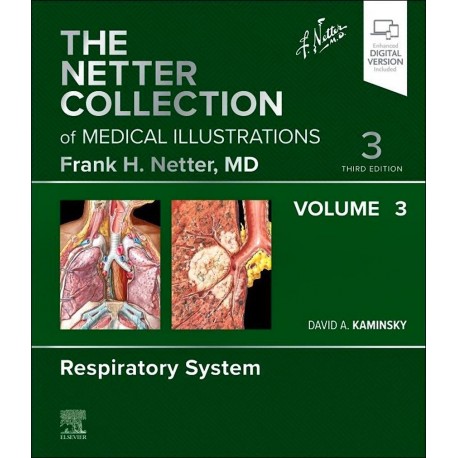 THE NETTER COLLECTION OF MEDICAL ILLUSTRATIONS. VOLUME 3 RESPIRATORY SYSTEM (DIGITAL VERSION INCLUDED)