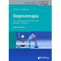 OXIGENOTERAPIA. USOS MEDICOS EN SITUACIONES AGUDAS Y CRONICAS (INCLUYE EBOOK)
