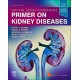 NATIONAL KIDNEY FOUNDATION.S PRIMER ON KIDNEY DISEASES (DIGITAL VERSION INCLUDED)