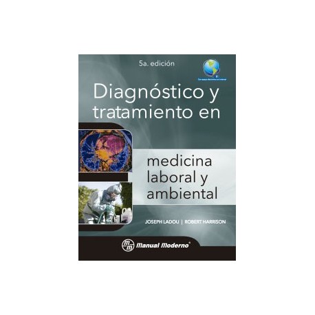 DIAGNOSTICO Y TRATAMIENTO EN MEDICINA LABORAL Y AMBIENTAL