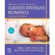 MERENSTEIN Y GARDNER. MANUAL DE CUIDADOS INTENSIVOS NEONATALES. UN ENFOCHE INTERPROFESIONAL