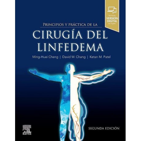 PRINCIPIOS Y PRACTICA DE LA CIRUGIA DEL LINFEDEMA