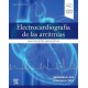 ELECTROCARDIOGRAFIA DE LAS ARRITMIAS. UNA REVISION EXHAUSTIVA