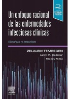 UN ENFOQUE RACIONAL DE LAS ENFERMEDADES INFECCIOSAS CLINICAS