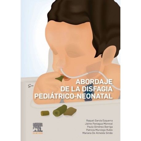 ABORDAJE DE LA DISFAGIA PEDIATRICO-NEONATAL