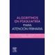 ALGORITMOS EN PSIQUIATRIA PARA ATENCION PRIMARIA