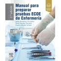 MANUAL PARA PREPARAR PRUEBAS ECOE DE ENFERMERIA (INCLUYE CONTENIDO DIGITAL)