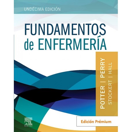 FUNDAMENTOS DE ENFERMERIA (INCLUYE CONTENIDO DIGITAL)