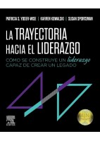 LA TRAYECTORIA HACA EL LIDERAZGO. COMO SE CONSTRUYE UN LIDERAZGO CAPAZ DE CREAR UN LEGADO