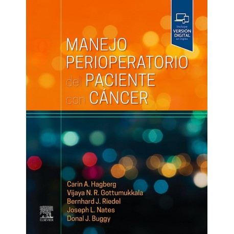 MANEJO PERIOPERATORIO DEL PACIENTE CON CANCER (INCLUYE VERSION DIGITAL EN INGLES)