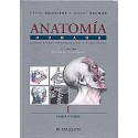 ANATOMIA HUMANA DESCRIPTIVA, TOPOGRAFICA Y FUNCIONAL. TOMO I. CABEZA Y CUELLO