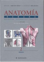 ANATOMIA HUMANA DESCRIPTIVA, TOPOGRAFICA Y FUNCIONAL. TOMO II. TRONCO