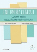 ENFERMERIA CLINICA II: CUIDADOS CRITICOS Y ESPECIALIDADES MEDICO-QUIRURGICAS + STUDENT CONSULT EN ESPAÑOL