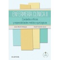 ENFERMERIA CLINICA II: CUIDADOS CRITICOS Y ESPECIALIDADES MEDICO-QUIRURGICAS + STUDENT CONSULT EN ESPAÑOL