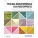 PATOLOGIA MEDICO-QUIRURGICA PARA FISIOTERAPEUTAS. GENETICA, NEUROLOGIA, NEUMOLOGIA, CARDIOLOGIA, PATOLOGIA VASCULAR, HEMATOLOGIA Y ONCOLOGIA