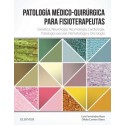 PATOLOGIA MEDICO-QUIRURGICA PARA FISIOTERAPEUTAS. GENETICA, NEUROLOGIA, NEUMOLOGIA, CARDIOLOGIA, PATOLOGIA VASCULAR, HEMATOLOGIA Y ONCOLOGIA