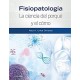 FISIOPATOLOGIA. LA CIENCIA DEL PORQUE Y EL COMO