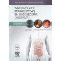 INNOVACIONES TERAPEUTICAS EN ENDOSCOPIA DIGESTIVA (CLINICAS IBEROAMERICANAS DE GASTROENTEROLOGIA Y HEPATOLOGIA, VOL. 6)