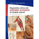 DIAGNOSTICO CLINICO DEL MIEMBRO SUPERIOR EN TERAPIA MANUAL