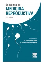 LO ESENCIAL EN MEDICINA REPRODUCTIVA