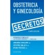 OBSTETRICIA Y GINECOLOGIA. SECRETOS