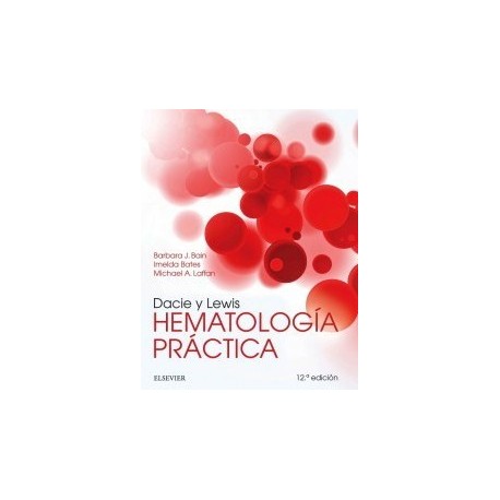 DACIE Y LEWIS HEMATOLOGIA PRACTICA