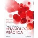 DACIE Y LEWIS HEMATOLOGIA PRACTICA