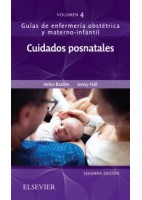 CUIDADOS POSNATALES. GUIAS DE ENFERMERIA OBSTETRICA Y MATERNO-INFANTIL VOLUMEN 4