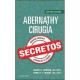 ABERNATHY CIRUGIA. SECRETOS