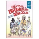 GUIA VISUAL DE ENFERMEDADES INFECCIOSAS (INCLUYE VERSION DIGITAL EN INGLES)