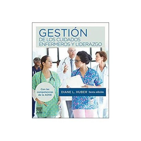 GESTION DE LOS CUIDADOS ENFERMEROS Y LIDERAZGO