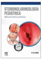OTORRINOLARINGOLOGIA PEDIATRICA. MANUAL CLINICO PRACTICO