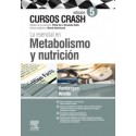 LO ESENCIAL EN METABOLISMO Y NUTRICION (CURSOS CRASH)