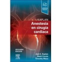 KAPLAN. ANESTESIA EN CIRUGIA CARDIACA (INCLUYE VERSION DIGITAL EN INGLES)