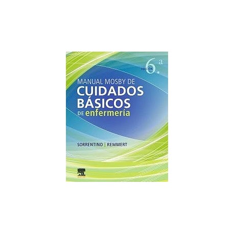 MANUAL MOSBY DE CUIDADOS BASICOS DE ENFERMERIA