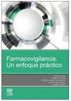 FARMACOVIGILANCIA. UN ENFOQUE PRACTICO