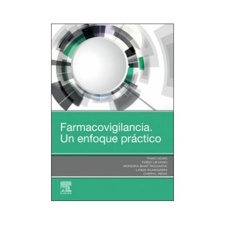 FARMACOVIGILANCIA. UN ENFOQUE PRACTICO