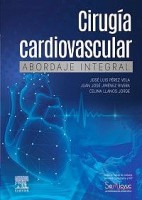 CIRUGIA CARDIOVASCULAR. ABORDAJE INTEGRAL