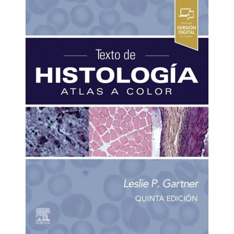 TEXTO DE HISTOLOGIA. ATLAS A COLOR (INCLUYE VERSION DIGITAL EN INGLES)
