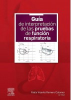 GUIA DE INTERPRETACION DE LAS PRUEBAS DE FUNCION RESPIRATORIA