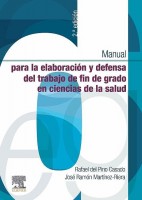 MANUAL PARA LA ELABORACION Y DEFENSA DEL TRABAJO DE FIN DE GRADO EN CIENCIAS DE LA SALUD