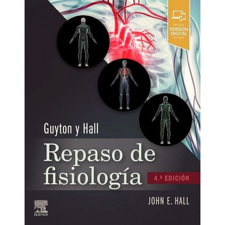GUYTON Y HALL. REPASO DE FISIOLOGIA MEDICA