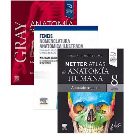 LOTE GRAY ANATOMIA PARA ESTUDIANTES + FENEIS NOMENCLATURA ANATOMIA ILUSTRADA + NETTER ATLAS DE ANATOMIA HUMANA