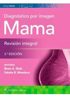 DIAGNOSTICO POR IMAGEN. MAMA. REVISION INTEGRAL