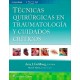 TECNICAS QUIRURGICAS EN TRAUMATOLOGIA Y CUIDADOS CRITICOS