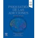 PSIQUIATRIA DE LAS ADICCIONES. REVISION INTEGRAL (INCLUYE VERSION DIGITAL EN INGLES)