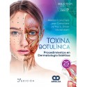 TOXINA BOTULINICA. PROCEDIMIENTOS EN DERMATOLOGIA ESTETICA
