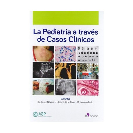 LA PEDIATRIA A TRAVES DE CASOS CLINICOS