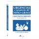URGENCIAS Y TRATAMIENTO DEL NIÑO GRAVE. CASOS CLINICOS COMENTADOS (VOLUMEN IX)